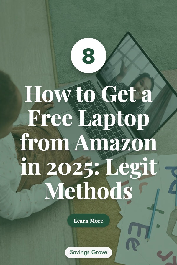 How to Get a Free Laptop from Amazon in 2025: 8 Legit Methods