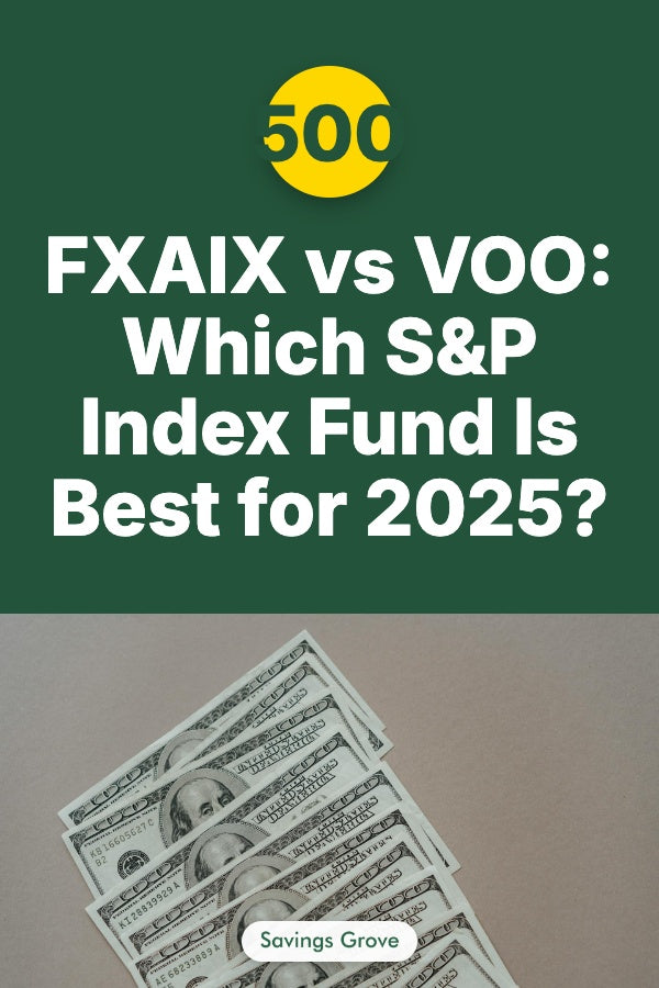 FXAIX vs VOO: Which S&P 500 Index Fund Is Best for 2025?
