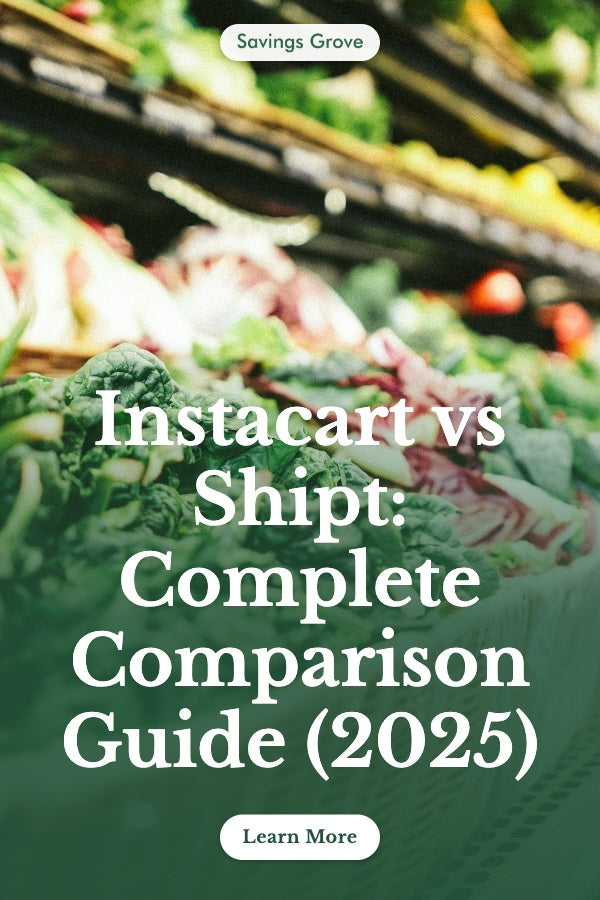 Instacart vs Shipt: Complete Comparison Guide (2025)