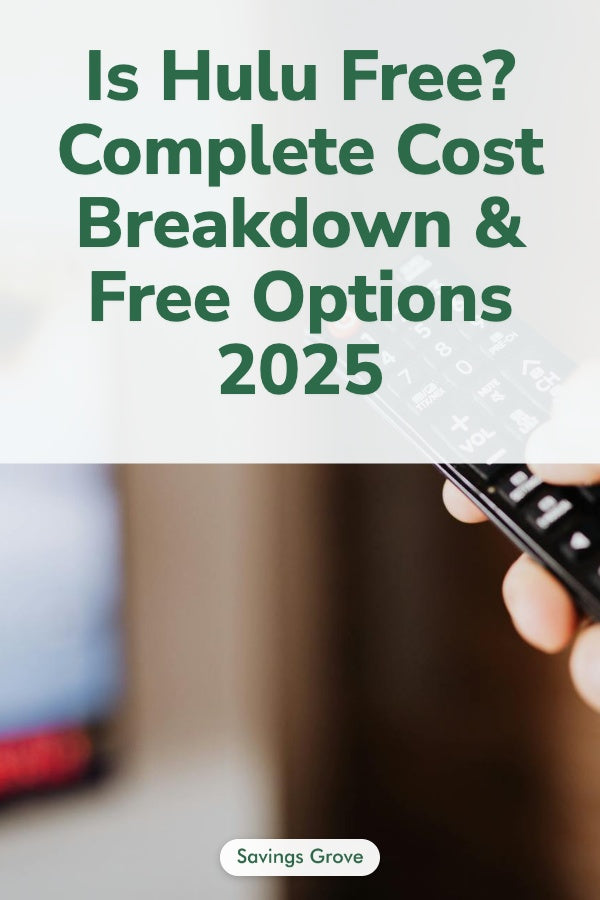 Is Hulu Free? Complete Cost Breakdown & Free Options 2025