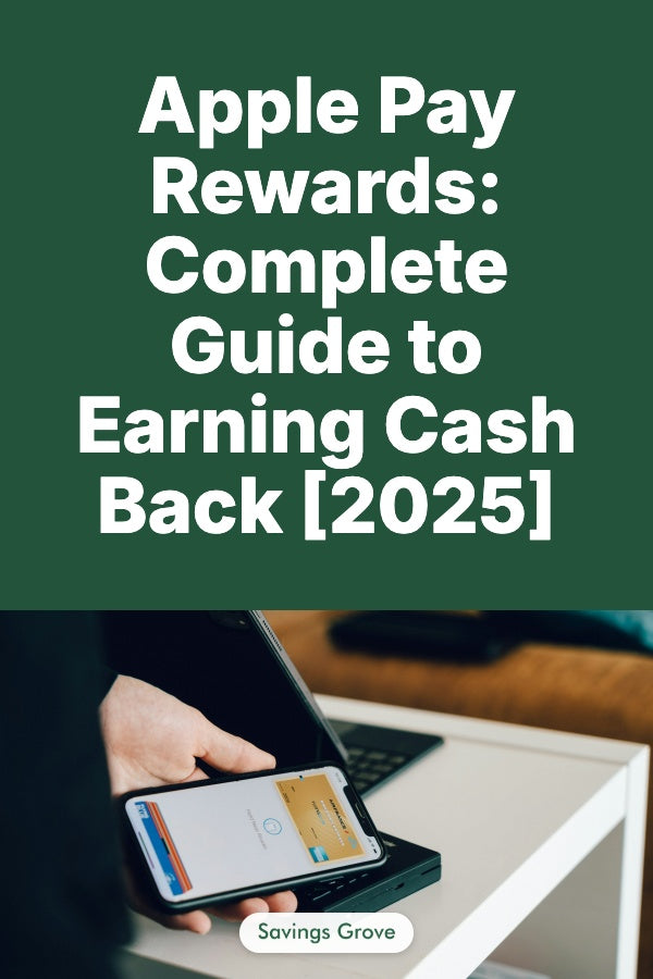 Apple Pay Rewards: Complete Guide to Earning Cash Back [2025]