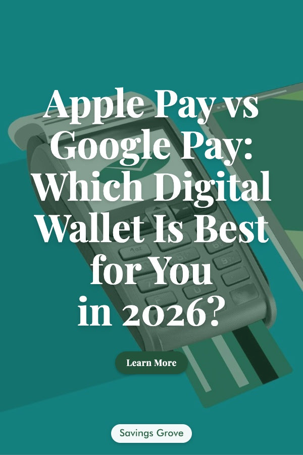 Apple Pay vs Google Pay: Which Digital Wallet Is Best for You in 2026?
