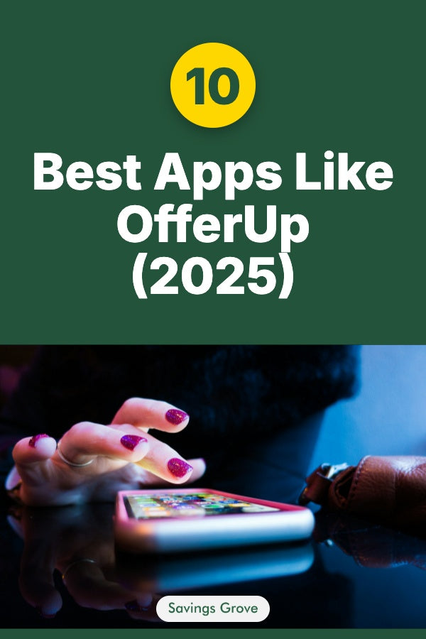 10 Best Apps Like OfferUp (2025)