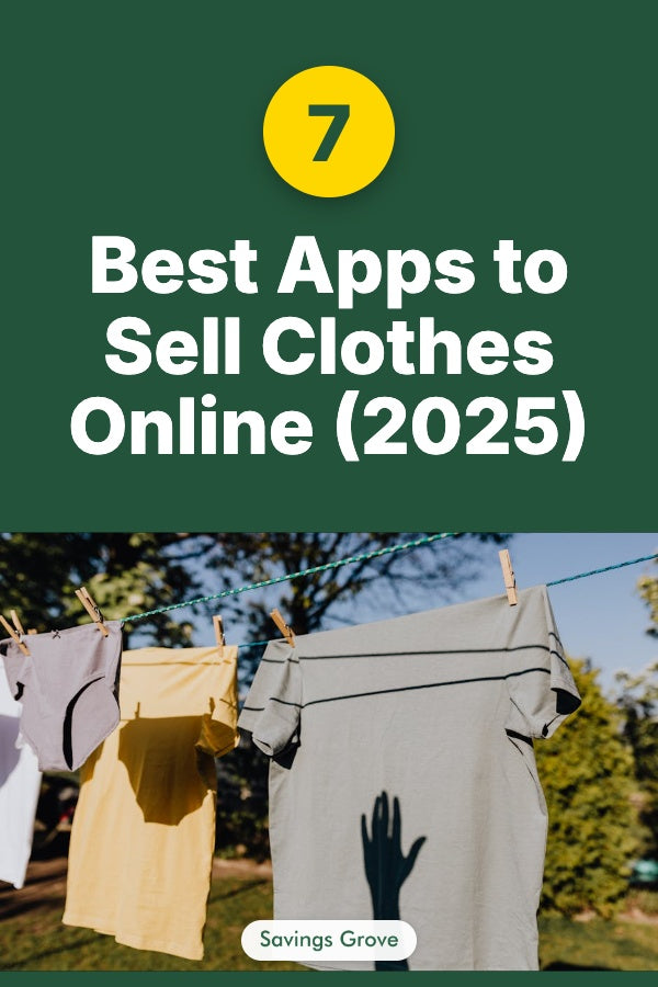 7 Best Apps to Sell Clothes Online (2025)