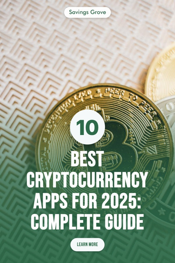 10 Best Cryptocurrency Apps for 2025: Complete Guide