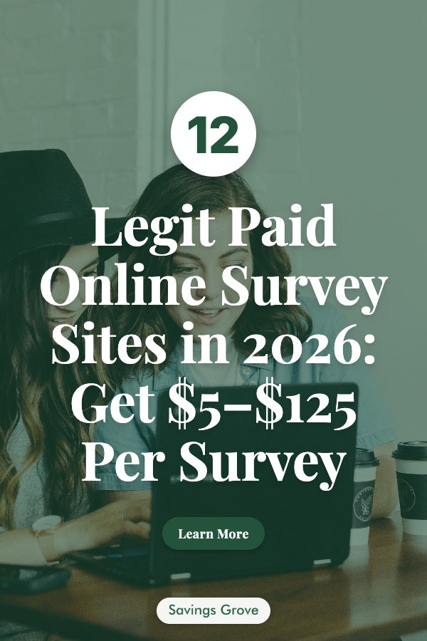 12 Legit Paid Online Survey Sites in 2026: Get $5–$125 Per Survey