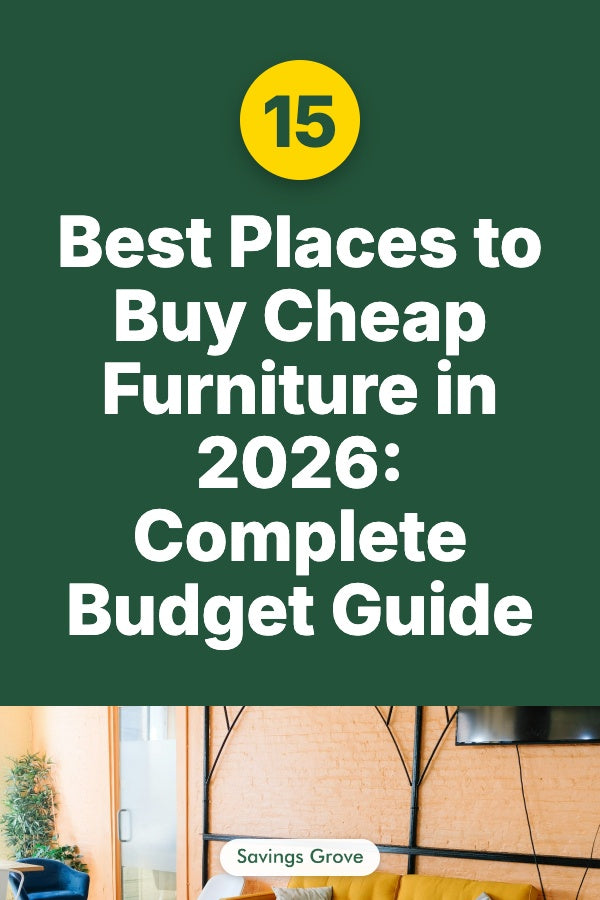 15 Best Places to Buy Cheap Furniture in 2026: Complete Budget Guide