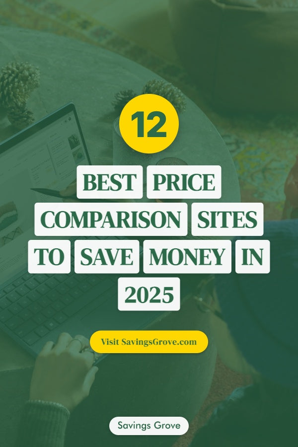 12 Best Price Comparison Sites to Save Money in 2025