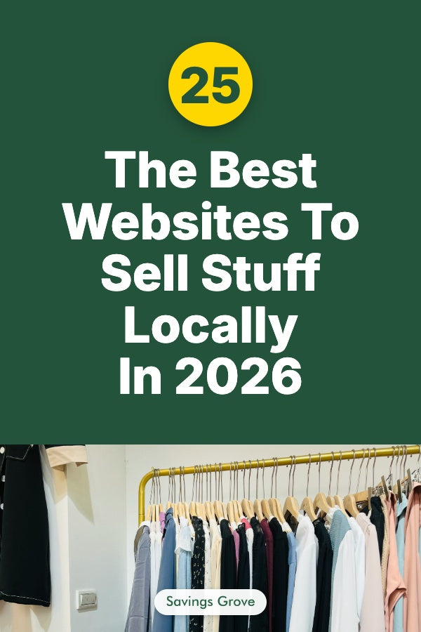 The 25 Best Websites To Sell Stuff Locally In 2026
