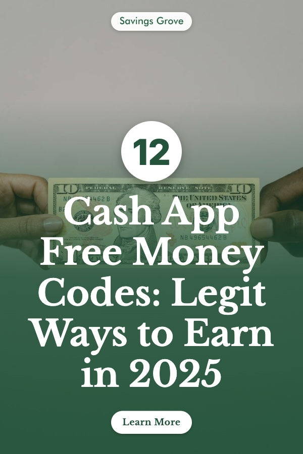 Cash App Free Money Codes: 12 Legit Ways to Earn in 2025