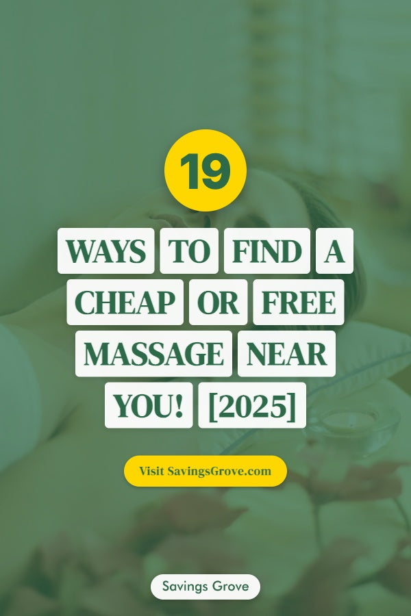 19 Ways to Find a Cheap or Free Massage Near You! [2025]