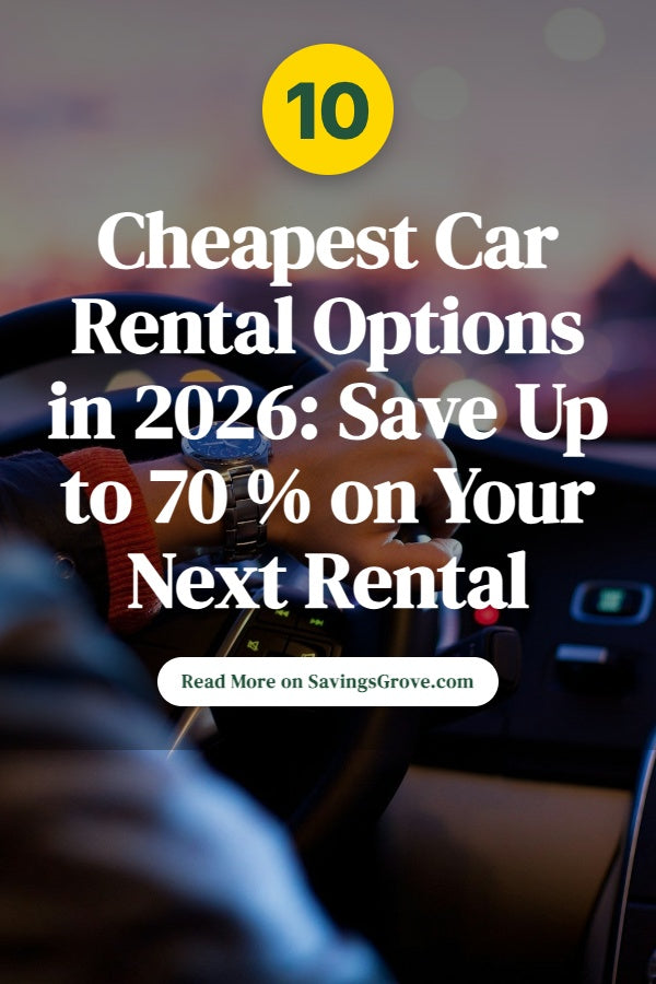 10 Cheapest Car Rental Options in 2026: Save Up to 70% on Your Next Rental