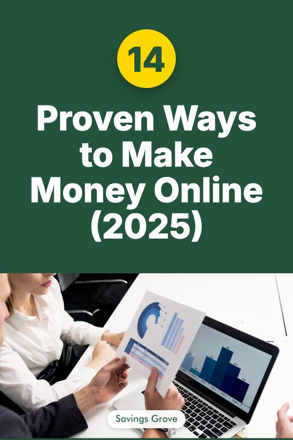14 Proven Ways to Make Money Online (2025)