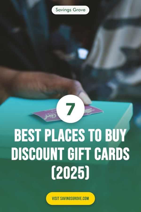 7 Best Places to Buy Discount Gift Cards (2025)