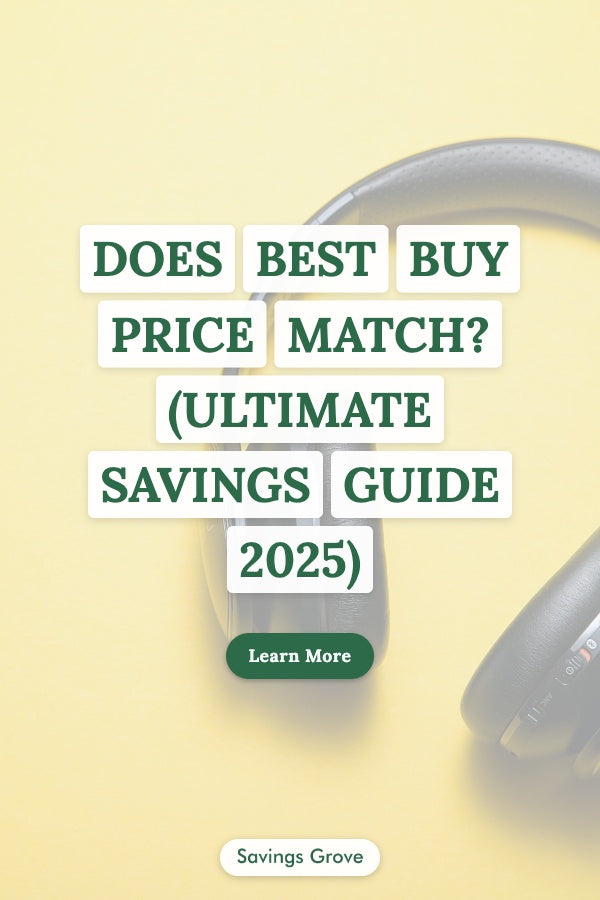 Does Best Buy Price Match? (Ultimate Savings Guide 2025)