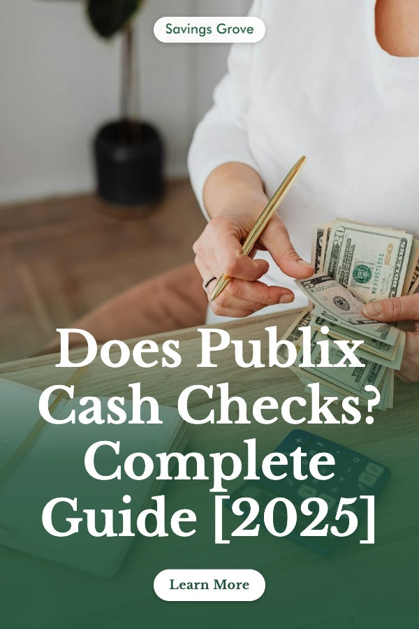 Does Publix Cash Checks? Complete Guide [2025]