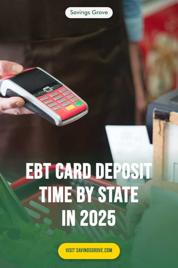 EBT Card Deposit Time by State in 2025