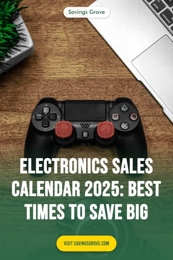 Electronics Sales Calendar 2025: Best Times to Save Big