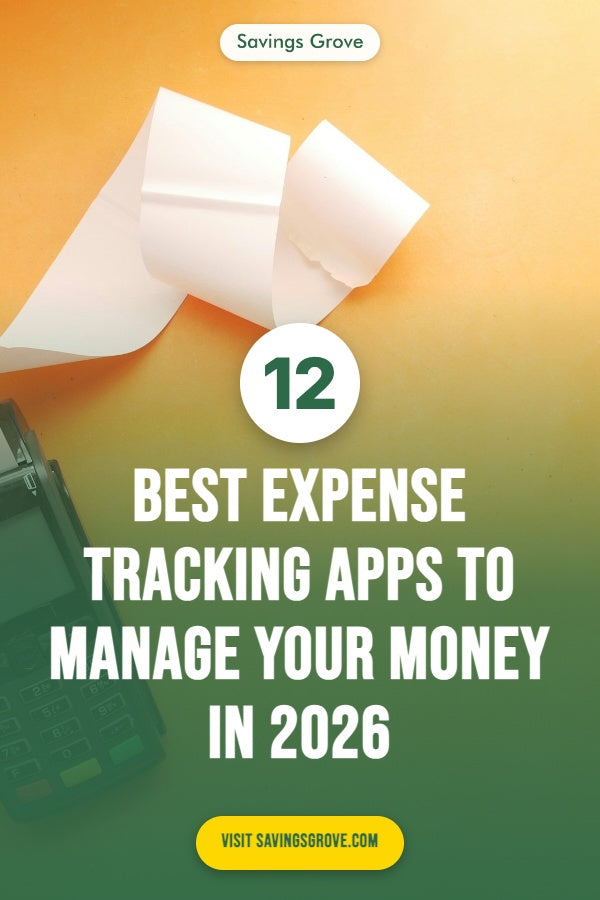 12 Best Expense Tracking Apps to Manage Your Money in 2026