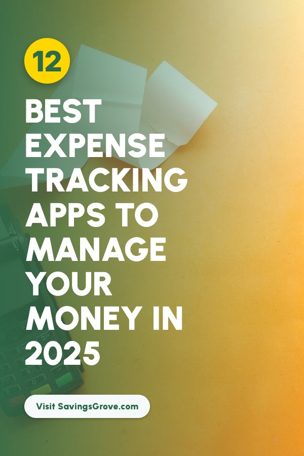 12 Best Expense Tracking Apps to Manage Your Money in 2025