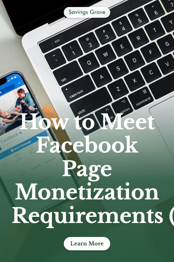 How to Meet Facebook Page Monetization Requirements (2026)