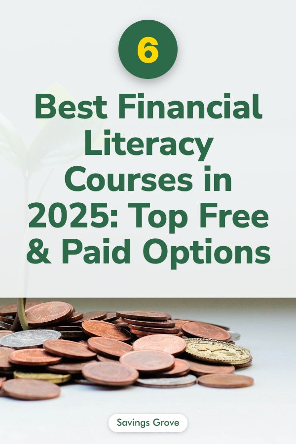 6 Best Financial Literacy Courses in 2025: Top Free & Paid Options