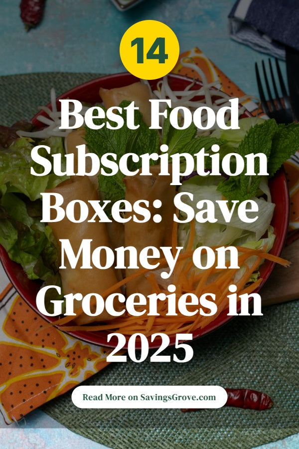 14 Best Food Subscription Boxes: Save Money on Groceries in 2025