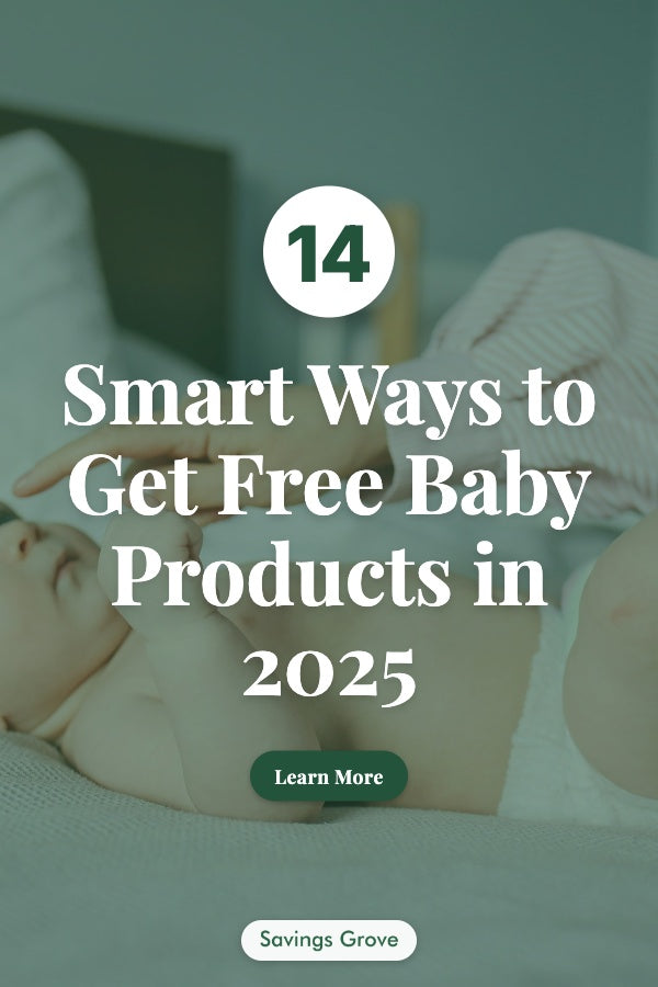 14 Smart Ways to Get Free Baby Products in 2025