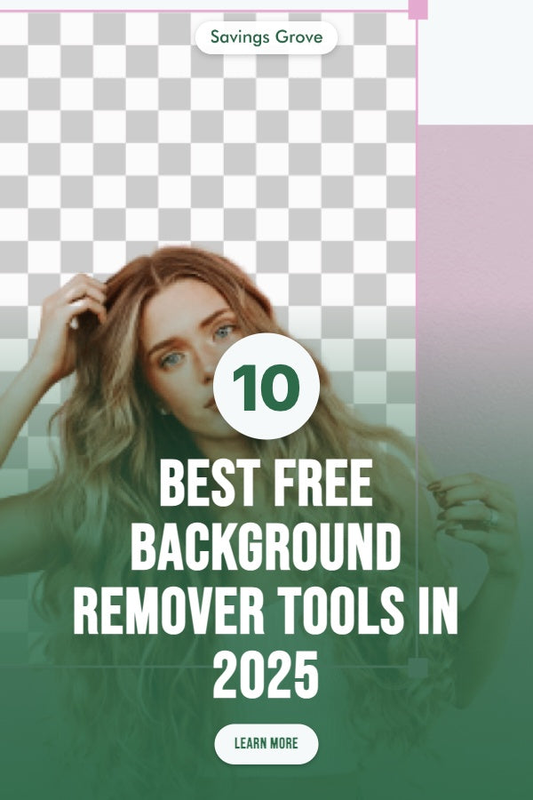 10 Best Free Background Remover Tools in 2025