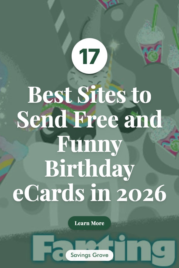 17 Best Sites to Send Free and Funny Birthday eCards in 2026