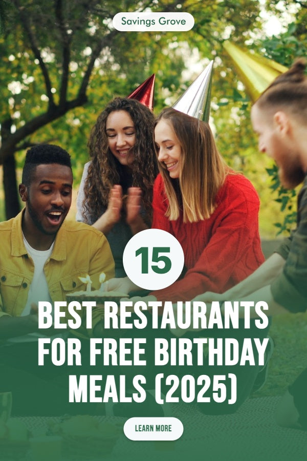 15 Best Restaurants for Free Birthday Meals (2025)