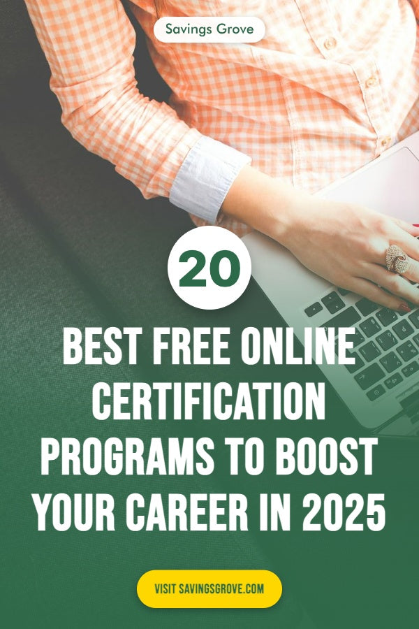 20 Best Free Online Certification Programs to Boost Your Career in 2025