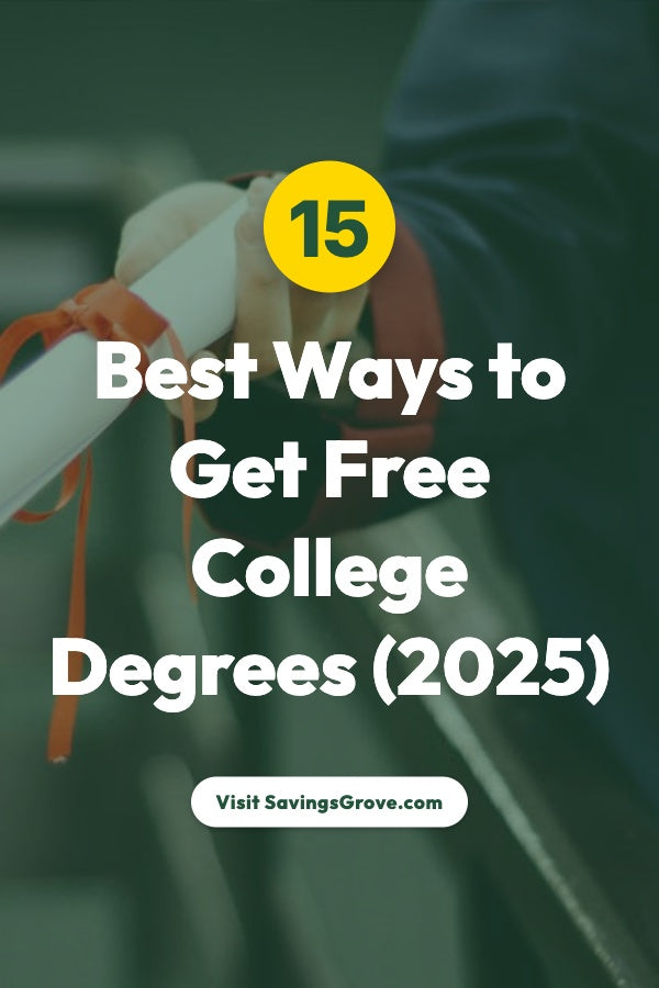 15 Best Ways to Get Free College Degrees (2025)