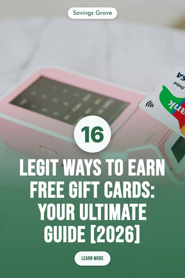 16 Legit Ways to Earn Free Gift Cards: Your Ultimate Guide [2026]