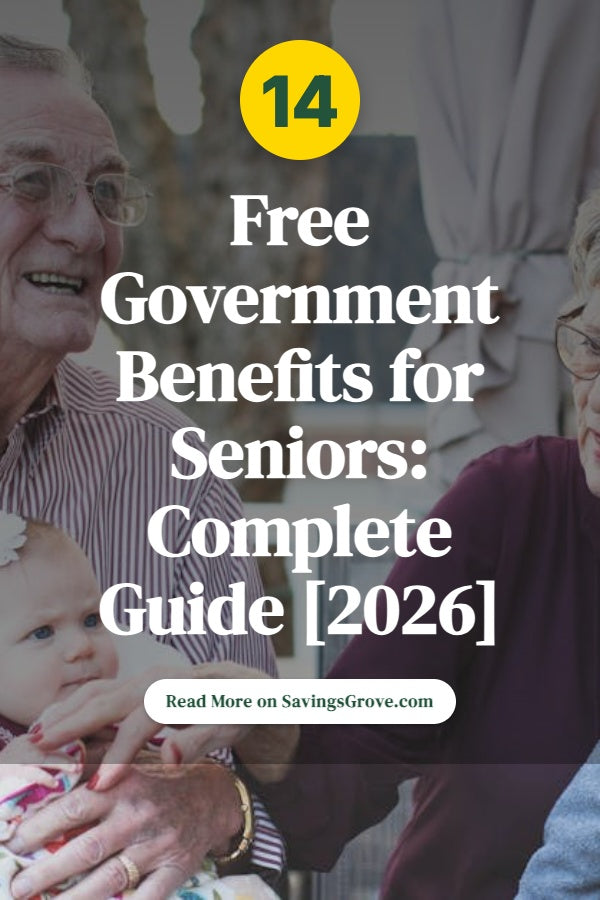 14 Free Government Benefits for Seniors: Complete Guide [2026]