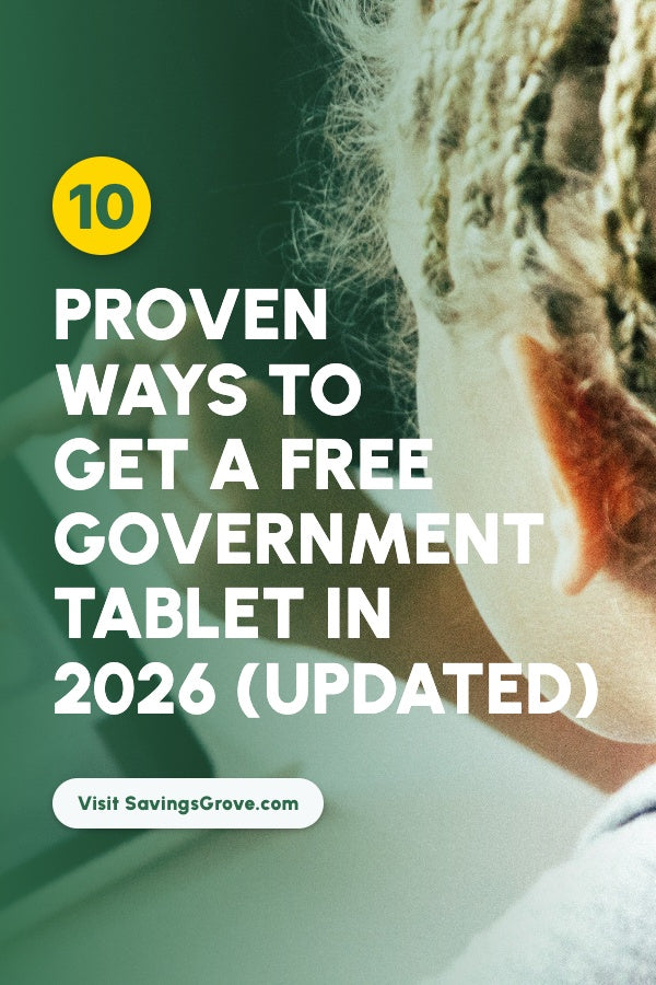 10 Proven Ways to Get a Free Government Tablet in 2026 (Updated)