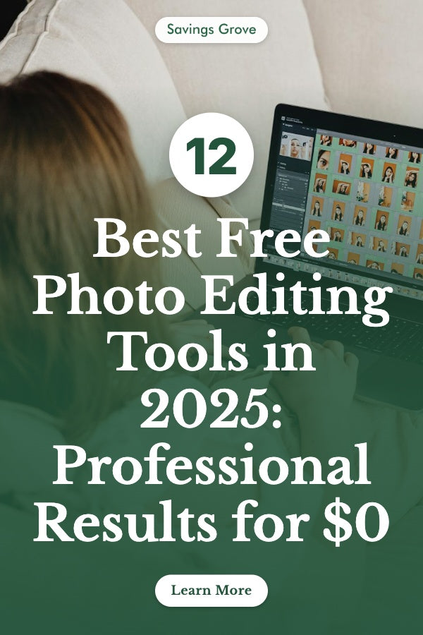 12 Best Free Photo Editing Tools in 2025: Professional Results for $0