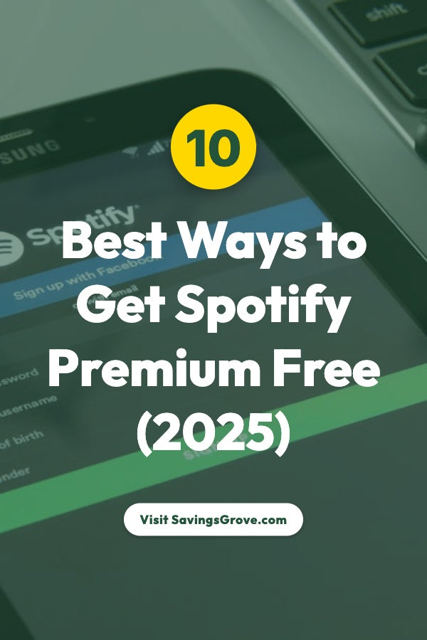 10 Best Ways to Get Spotify Premium Free (2025)