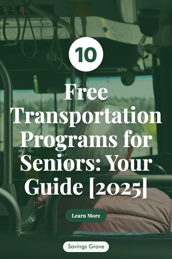 10 Free Transportation Programs for Seniors: Your Guide [2025]