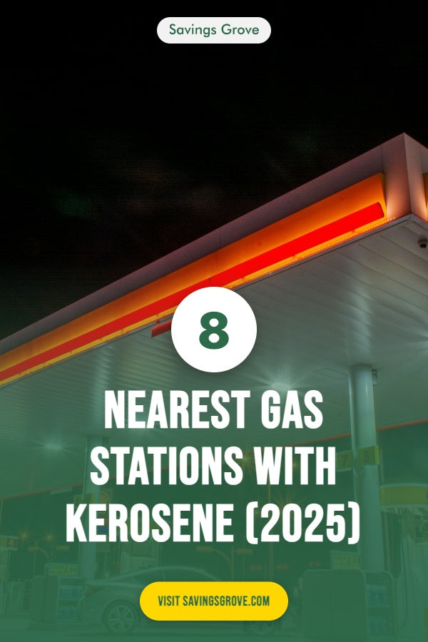 8 Nearest Gas Stations With Kerosene (2025)