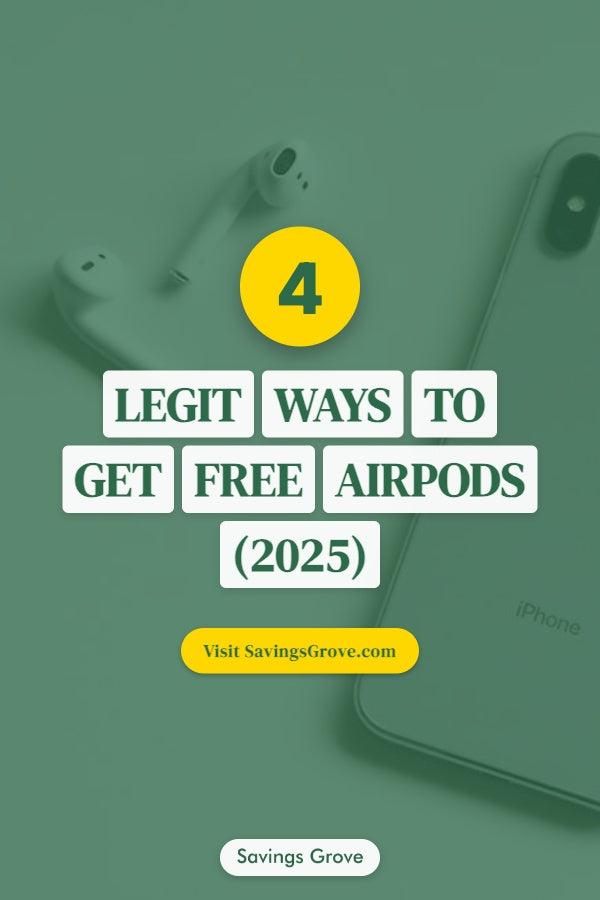 4 Legit Ways to Get Free AirPods (2025)