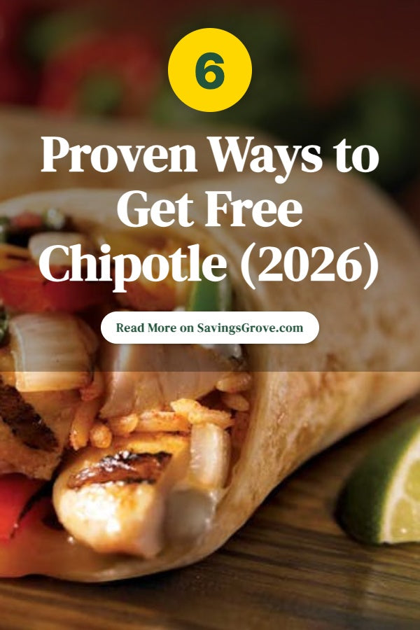 6 Proven Ways to Get Free Chipotle (2026)