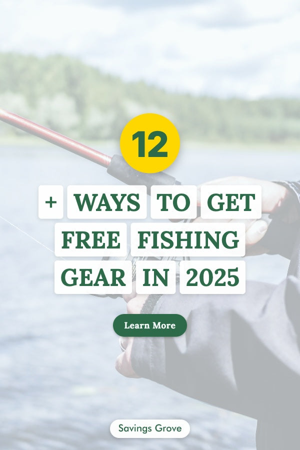 12+ Ways to Get Free Fishing Gear in 2025