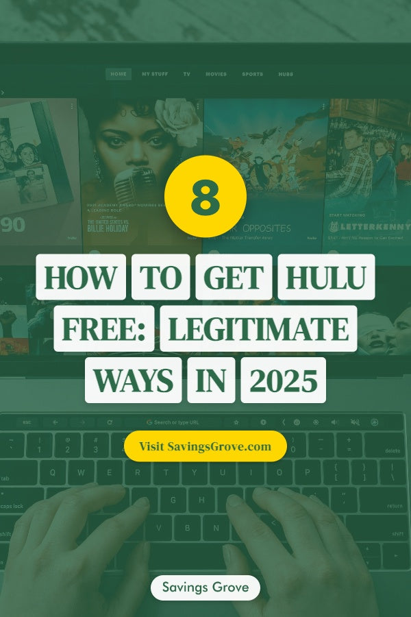 How to Get Hulu Free: 8 Legitimate Ways in 2025