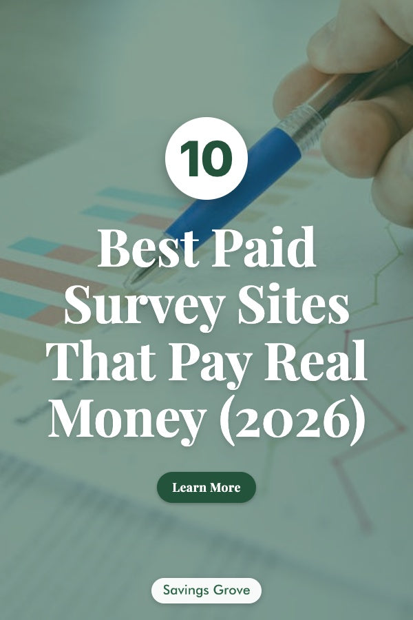 10 Best Paid Survey Sites That Pay Real Money (2026)