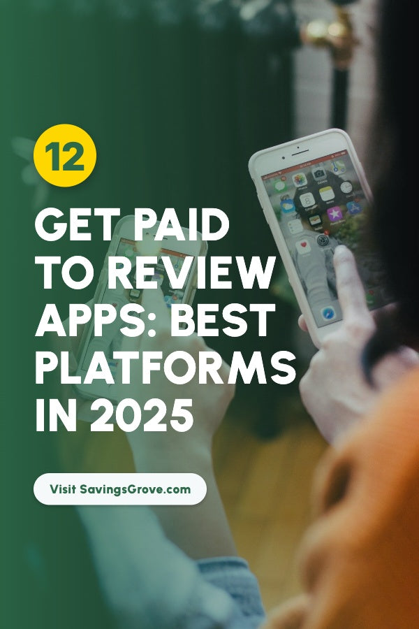Get Paid to Review Apps: 12 Best Platforms in 2025