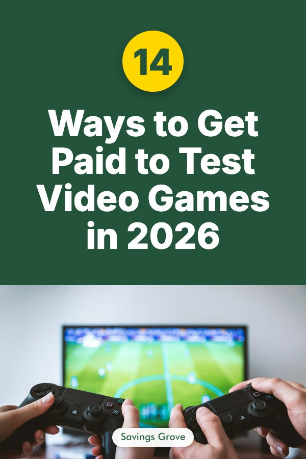 14 Ways to Get Paid to Test Video Games in 2026