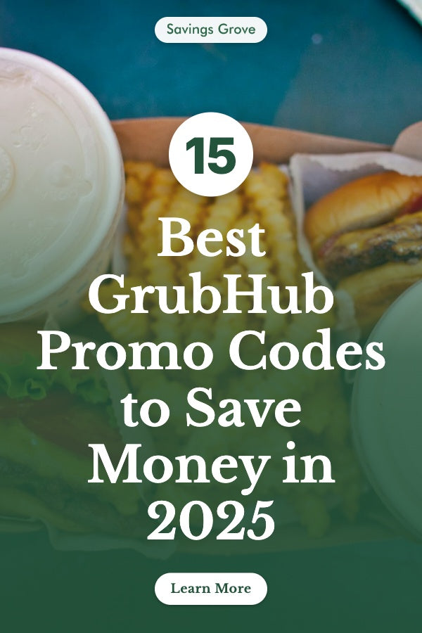 15 Best GrubHub Promo Codes to Save Money in 2025