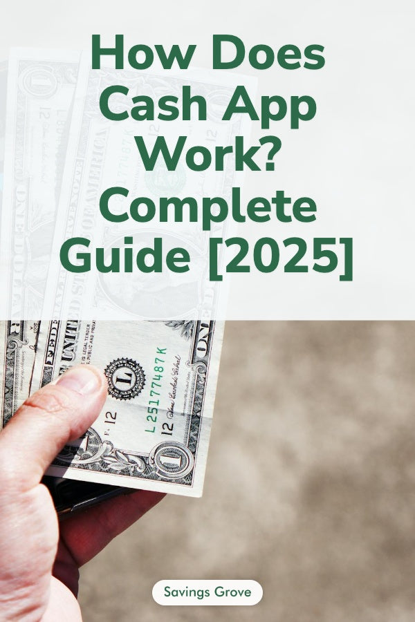 How Does Cash App Work? Complete Guide [2025]