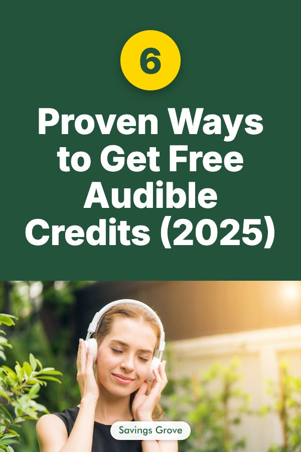 6 Proven Ways to Get Free Audible Credits (2025)